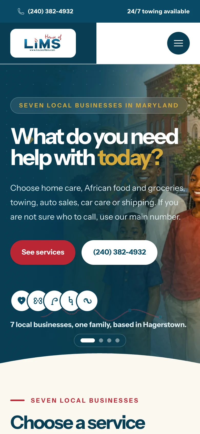 Home page asking "What do you need help with today?" with the seven businesses grouped into three houses and live open or closed status, mobile view