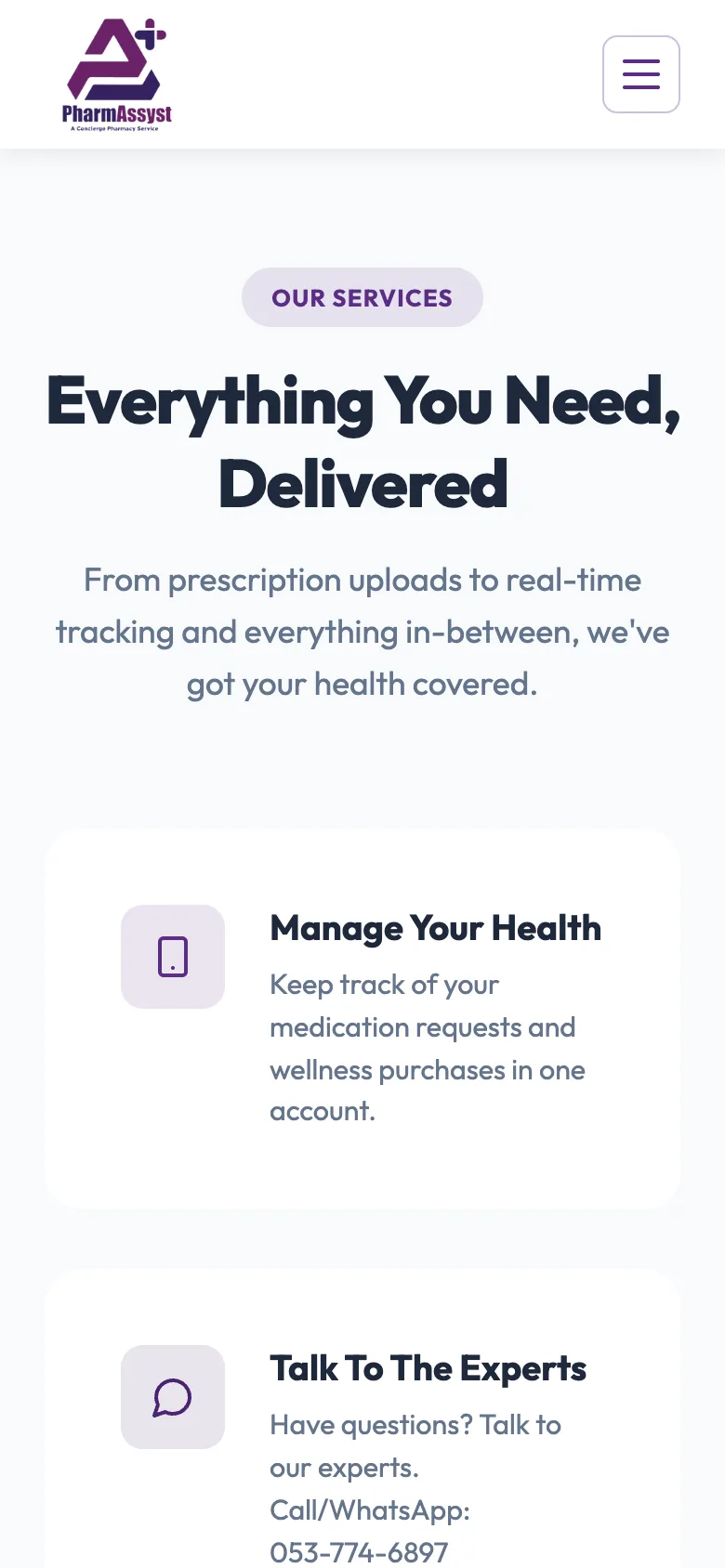 Manage your health, talk to the experts, track your order, and private and secure, mobile view
